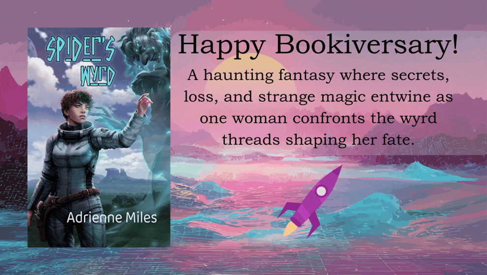 Spider's Wyrd Celebrates the Anniversary of its publication